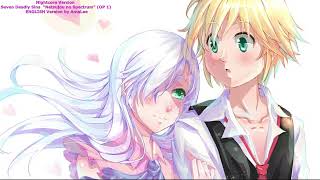 Nightcore Version    Seven Deadly Sins Netsujou no Spectrum OP 1 ENGLISH Verion made by  AmaLee