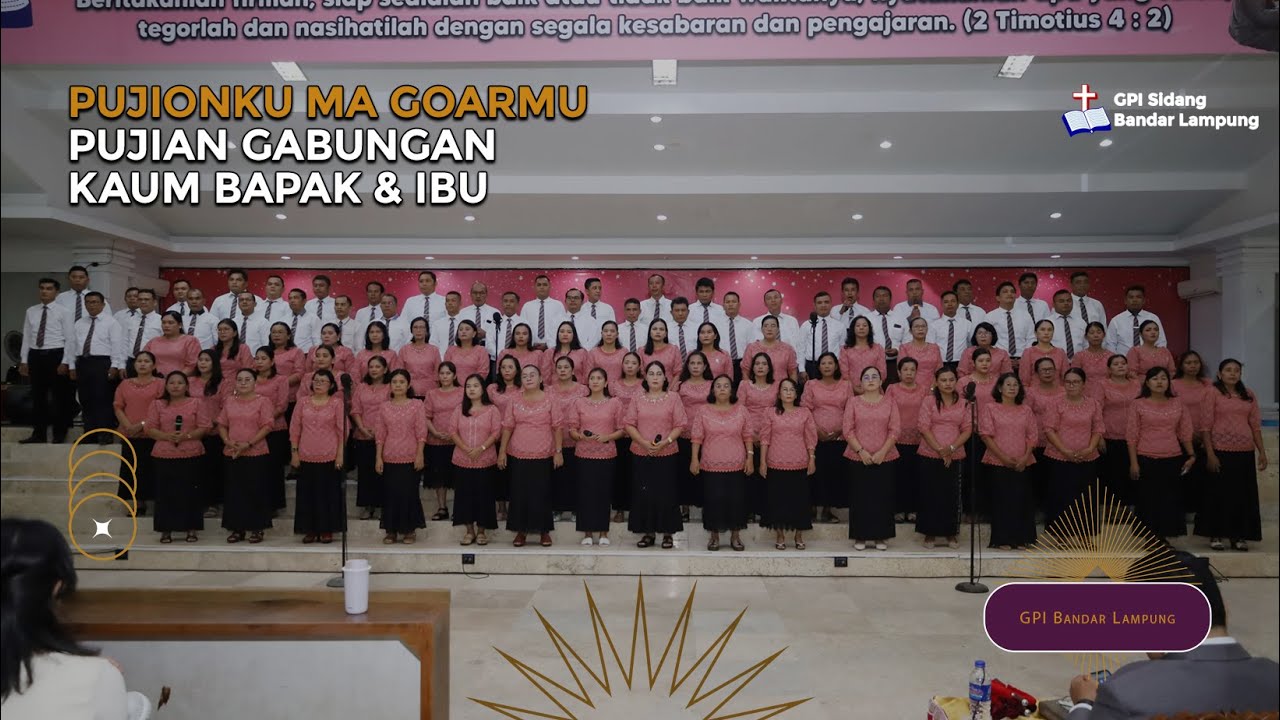 PUJIONKU MA GOARMU | Pujian Kaum Bapak & Ibu Hari Pentakosta