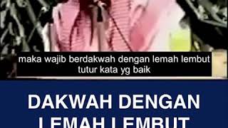 Berdakwah Dengan Lemah Lembut