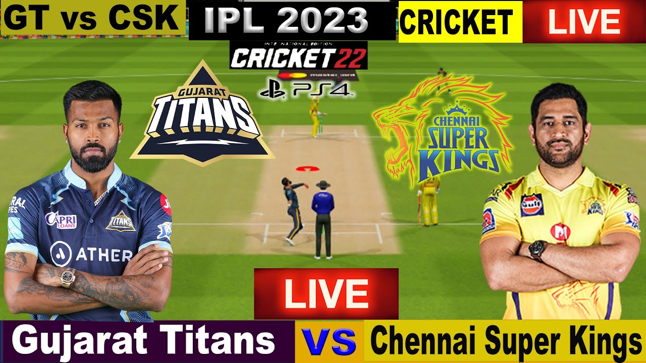 🔴IPL LIVE STREAMING ipl live 2023 GT vs CSK Live Cricket Match Today Cricket Live Cricket22 7