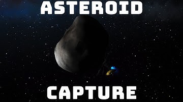 Kerbal Asteroid Capture