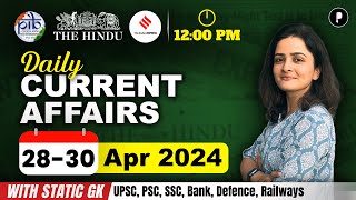 28  30 April Current Affairs 2024 | Daily Current Affairs | Current Affairs Today