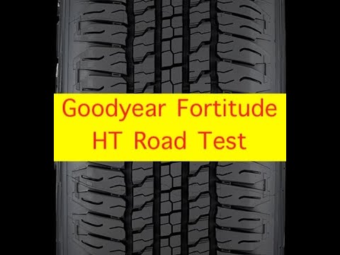 Goodyear Wrangler Fortitude HT Tire Review #goodyear #roadtest #analysis