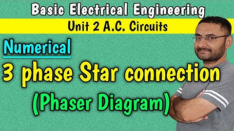 Numerical on 3 Phase Star connection (Unit 2 AC circuit) BEE