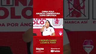Yo, China Polo, Candidata Al Congreso Haré La Revolución Desde Adentro
