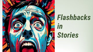 Dive into Flashbacks: Unraveling the Past in Stories