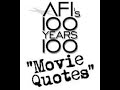 AFI's 100 Years... 100 Movie Quotes