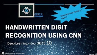 Project : Handwriting Digit Recognition ||  DL video part 10 || CNN || Mnist