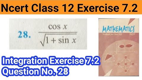 Ncert class 12 integration Exercise 7.2 Question No 28 #boards #jee #nda #mns