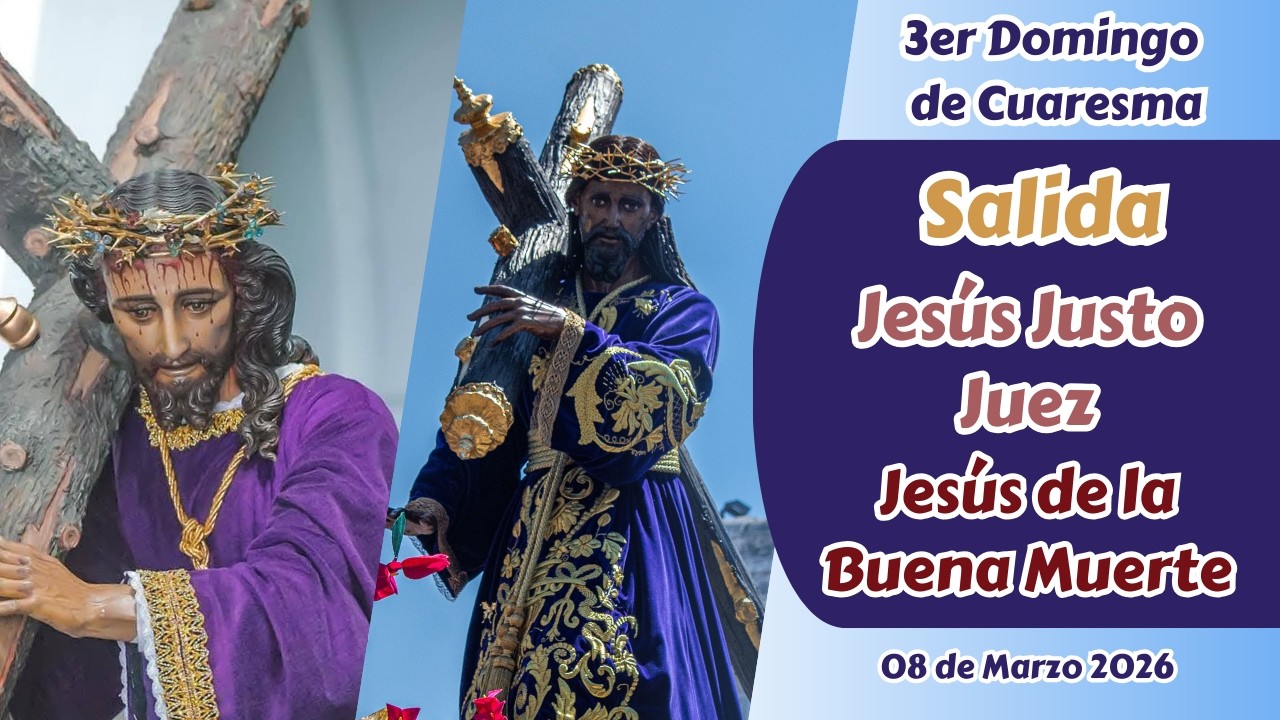 Salida Procesión Jesús de la Buena Muerte y Justo Juez de Catedral | Cuaresma 2026