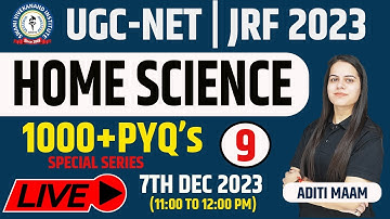UGC  NET  Home Science | Previous Year Questions and Answers part 9