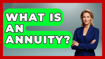 What Is An Annuity? - Learn About Economics