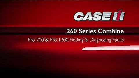 Axial-Flow 260 Series Combine - 700 vs 1200 Find Diagnose Faults