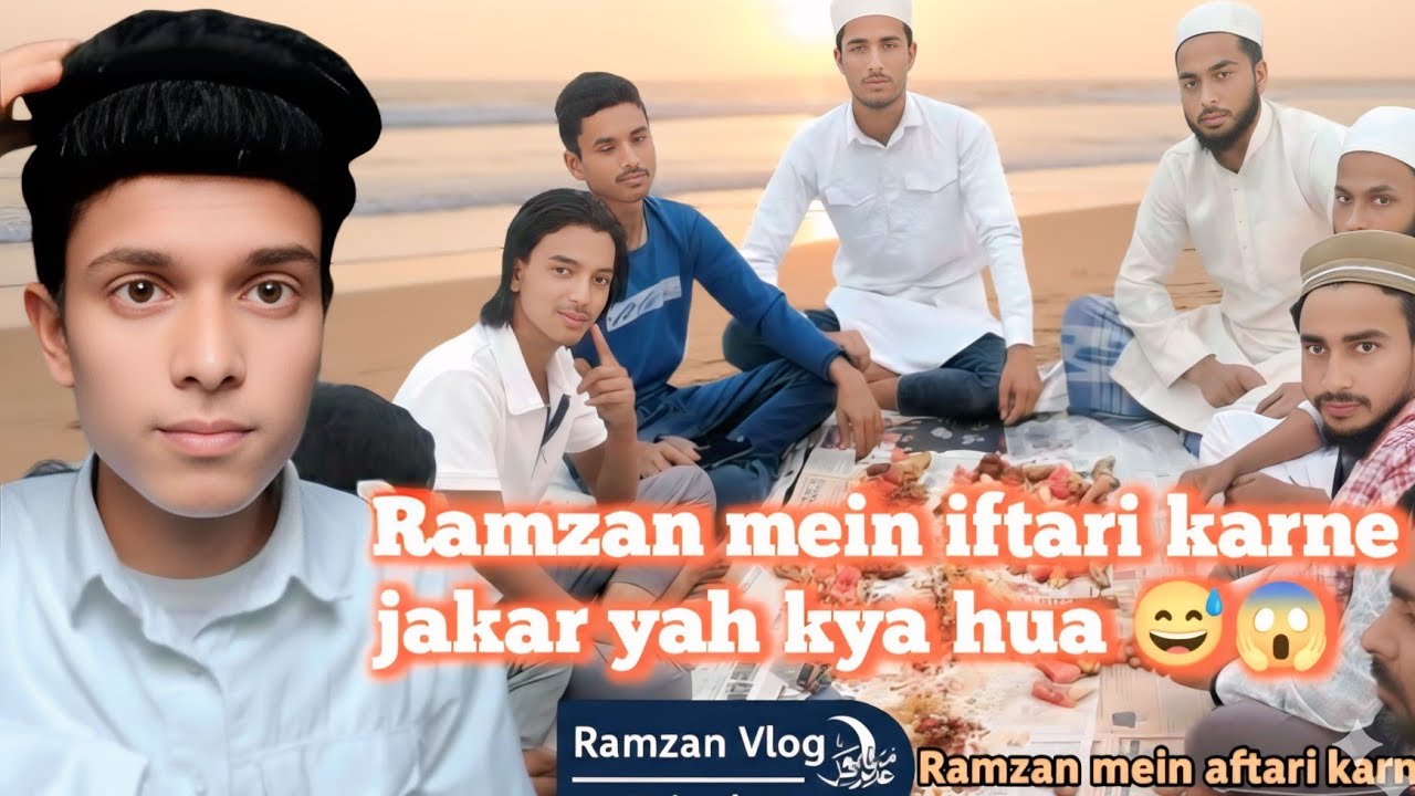 ⭐😅Ramadan mein Iftari karne jaakar yeh kya hua? 😱 | Emotional & Real Vlog 