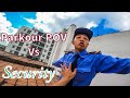 Escaping from angry security in rooftop  epic action pov   b2f  may qu thot ri