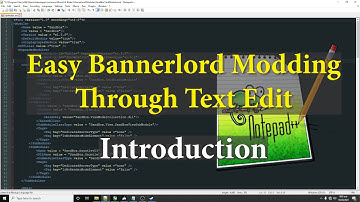 1. Bannerlord XML Editing - Introduction