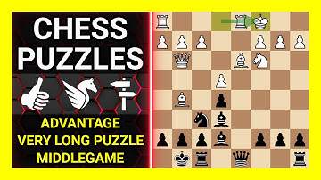 Chess Puzzles to Practice. Themes: Advantage, Very long puzzle, Middlegame. Learn Chess