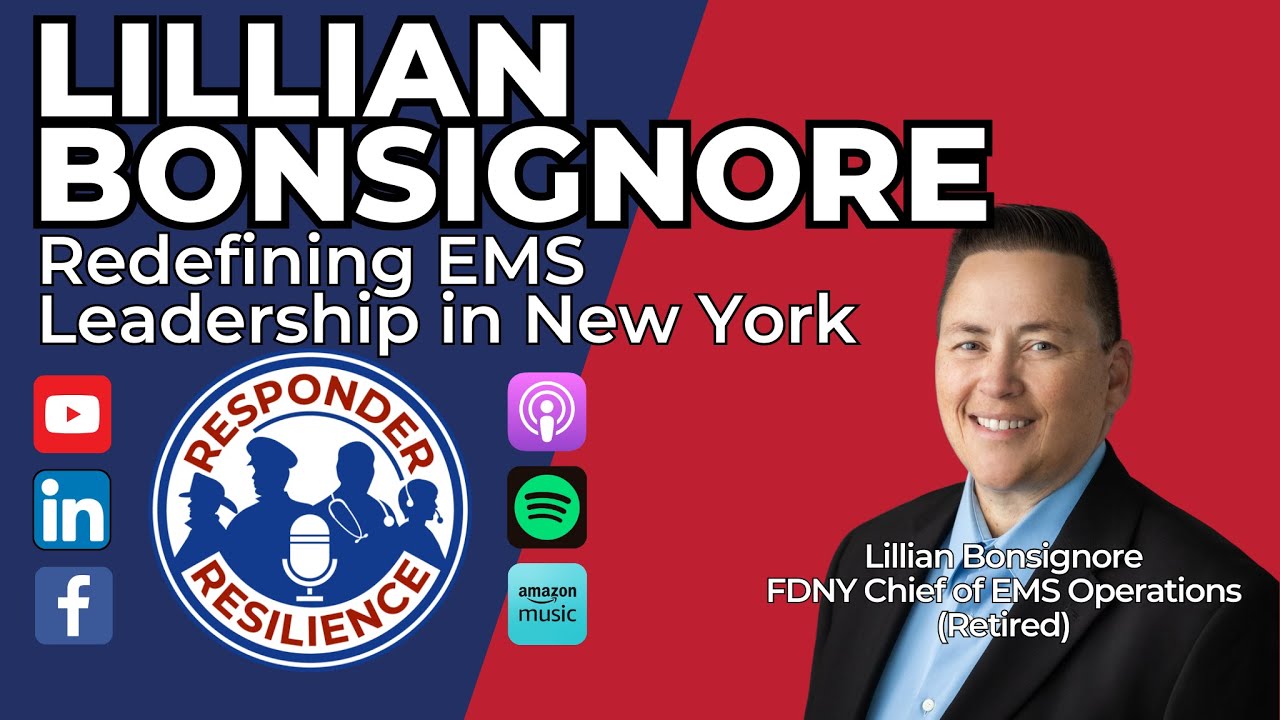 Lillian Bonsignore—Redefining EMS Leadership in New York | S4 E37
