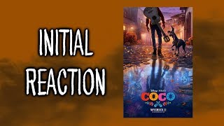 Coco (2017) REVIEW - INITIAL REACTION