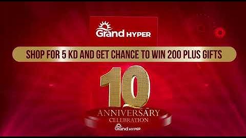 Grand Hyper 10th Anniversary Promotions