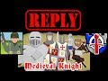 REPLY to Simple History, The Medieval Knight