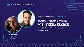 Robot Framework with Pekka Klärck | Episode 59