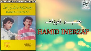 HAMID INERZAF - DOUNIT OGHDOUM OSSAN RAD ZRIN - حميد إنرزاف screenshot 4