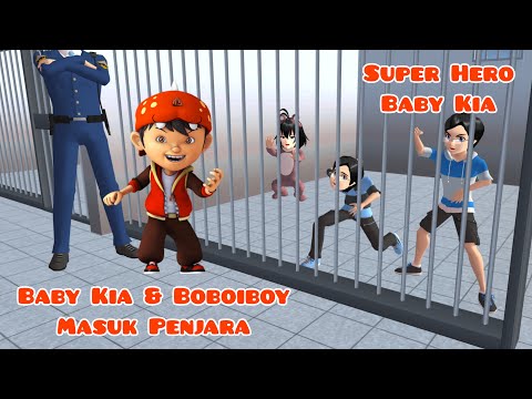 Baby Kia & Boboiboy Di Penjara | Super Hero Baby Kia | Drama Sakura School Simulator