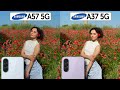 Samsung Galaxy A57 Vs Samsung Galaxy A37 Camera Test