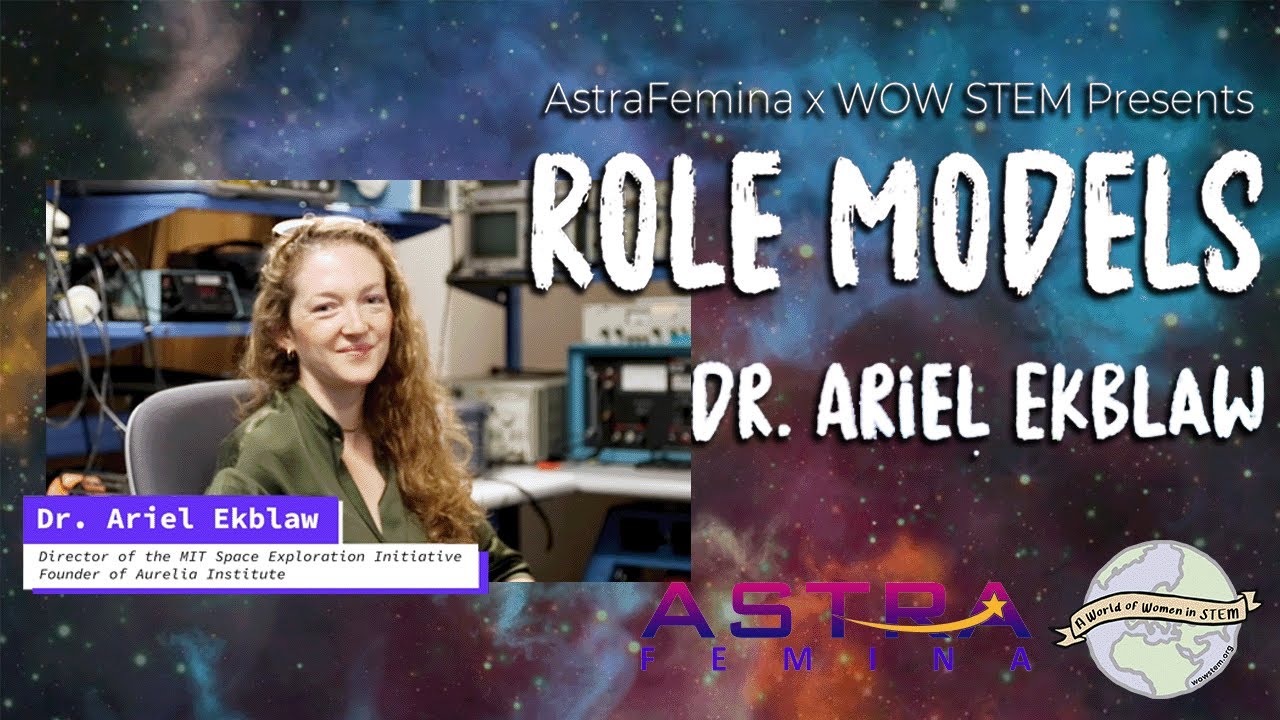 Role Models: Dr. Ariel Ekblaw