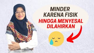 Cara Menghilangkan Rasa Minder Fisik - Inspirasi Kehidupan