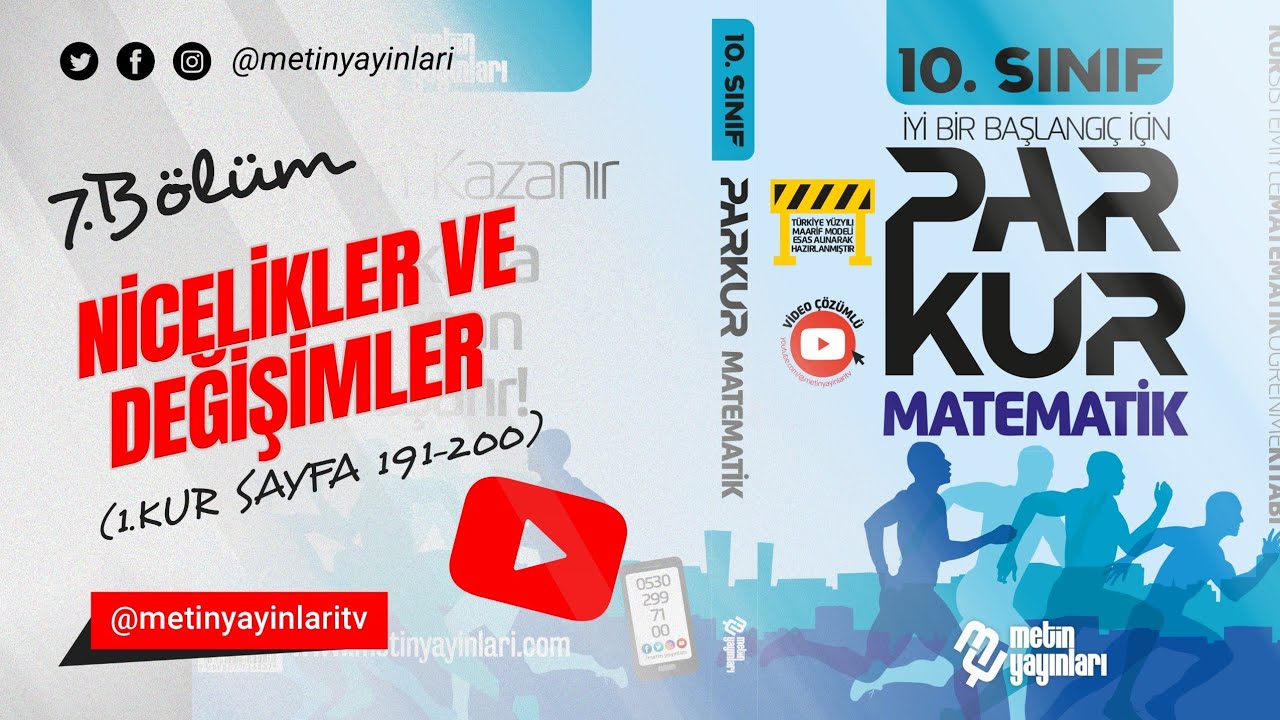 10.SINIF PARKUR 7.BÖLÜM NİCELIKLER VE DEĞİŞİMLER 1.KUR  (Sy =191-200)