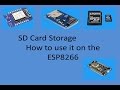 Tech note 016  see my notes below how to use sd cards with the esp8266