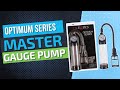 Optimum Series Master Gauge Pump Review