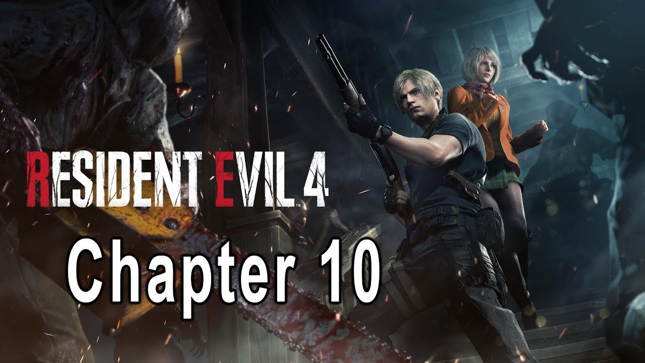 Resident Evil 4: Remake - Chapter 10