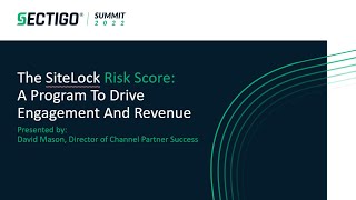 The SiteLock Risk Score - A Program to Drive Engagement and Revenue