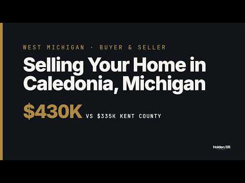 Selling Your Home in Caledonia, Michigan