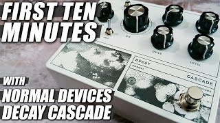 BEST SHOEGAZE PEDAL // Normal Devices DECAY CASCADE // My First TEN Minutes [NO TALK / ONLY TONES]