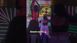Ganesh events chilakaluripet 💥🔥#youtube #dance #trending #shorts