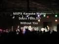 MxPx Karaoke Nights Souix Falls
