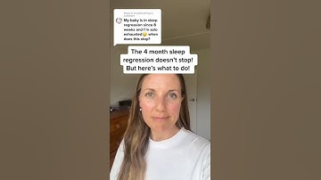 The 4 month sleep regression doesn