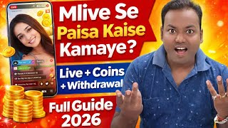 Mlive App Kaise Chalaye 2026 | Mlive Se Paisa Kaise Kamaye Aur Nikale | Mlive Real Earning App Full