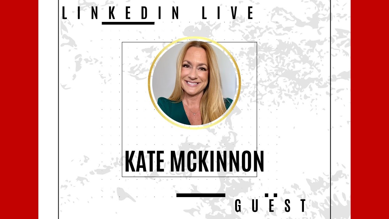 LinkedIn Live with Kate McKinnon.