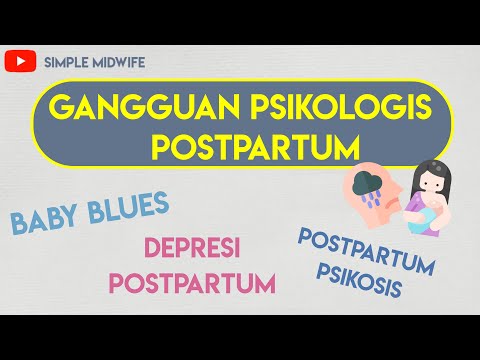 Video: Psikosis Pada Wanita - Psikosis Pada Wanita Hamil, Psikosis Postpartum