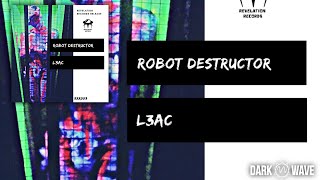 L3AC - ROBOT DESTRUCTOR