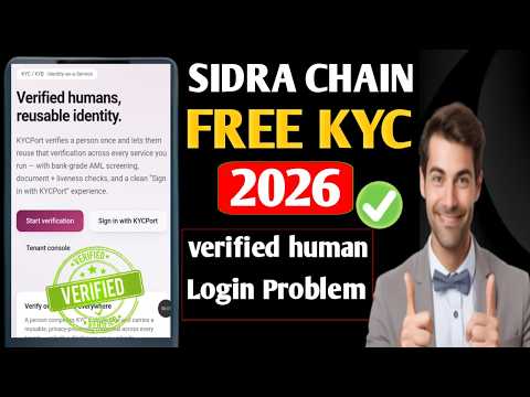 Sidra chain verified human reusable identity | Sidra Chain New Update  | Sidra Chain login problem