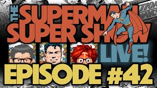 The Superman Super Show: Live! Episode 042