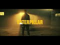 Msl  caterpillar official music