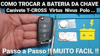 Como trocar a bateria da chave da Tcross ! Passo a Passo ! bateria para chave Virtus , Polo , Tiguan