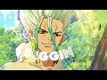 Beggin  dr stone editamv capcut